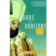 Lords of the Horizons A History of the Ottoman Empire by Goodwin, Jason, 9780312420666