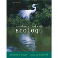 Fundamentals of Ecology by Odum, Eugene; Barrett, Gary W., 9780534420666
