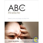 ABC Of Headache by MacGregor, Anne; Frith, Alison, 9781405170666