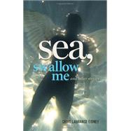 Sea, Swallow Me and Other Stories by Gidney, Craig Laurance, 9781590210666