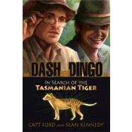 Dash and Dingo by Ford, Catt; Kennedy, Sean, 9781615810666