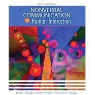 Nonverbal Communication in Human Interaction by Knapp; Hall: Horgan, 9781792410666