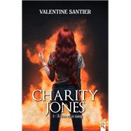 Charity Jones, Tome 1 by Valentine Santier, 9782356020666