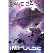 Impulse by Bara, Dave, 9780756410667