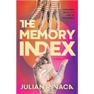 The Memory Index by Julian Ray Vaca, 9780840700667