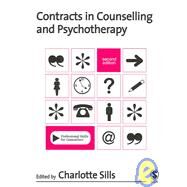 Contracts in Counselling and Psychotherapy by Charlotte Sills, 9781412920667