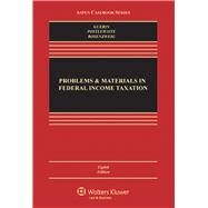 Problems and Materials in Federal Income Taxation by Guerin, Sanford M.; Postlewaite, Philip F., 9781454810667