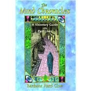 The Mind Chronicles by Clow, Barbara Hand, 9781591430667