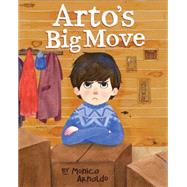 Arto's Big Move by Arnaldo, Monica, 9781771470667