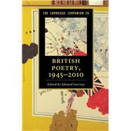 The Cambridge Companion to British Poetry 1945-2010 by Larrissy, Edward, 9781107090668