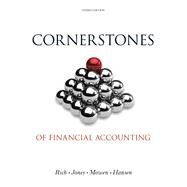 Cornerstones of Financial Accounting (with 2011 Annual Reports: Under Armour, Inc. & VF Corporation) by Rich, Jay; Jones, Jeff; Mowen, Maryanne; Hansen, Don, 9781285060668