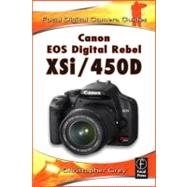 Canon EOS Digital Rebel XSi/450D by Grey; Christopher, 9780240810669