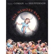 The Memory Bank by Coman, Carolyn; Shepperson, Rob, 9780545210669