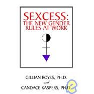 Sexcess by Royes, Gillian, 9781413440669