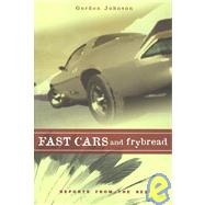 Fast Cars and Frybread by Johnson, Gordon, 9781597140669