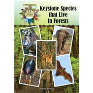 Keystone Species That Live in Forests by Hinman, Bonnie, 9781680200669