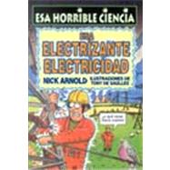 Esa Electrizante Electricidad by Arnold, Nick, 9788427220669