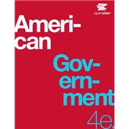 American Government, 4th Edition by Krutz, Glen; Waskiewicz, Sylvie, 9798385190669