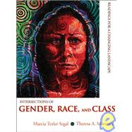 Intersections of Gender, Race, and Class Readings for a Changing Landscape by Segal, Marcia Texler; Martinez, Theresa A., 9780195330670
