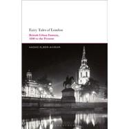 Fairy Tales of London by Elber-aviram, Hadas, 9781350110670
