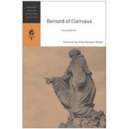 Bernard Of Clairvaux by Bernard of Clairvaux, 9780060750671
