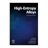 High-entropy Alloys by Murty, B. S.; Yeh, Jien-wei; Ranganathan, S.; Bhattacharjee, P. P., 9780128160671