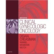 Clinical Gynecologic Oncology by Disaia, Philip J., M.D.; Creasman, William T., M.D.; Mannell, Robert S., M.D.; Mcmeekin, D. Scott, M.D.; Mutch, David G., M.D., 9780323400671