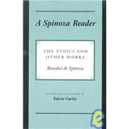 A Spinoza Reader by Spinoza, Benedictus de; Curley, Edwin, 9780691000671