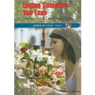 Losing Someone You Love by Phillips, Tracy A., 9780766030671
