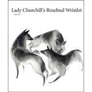 Lady Churchill's Rosebud Wristlet No. 28 by Kelly Link, 9781618730671