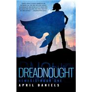 Dreadnought by April Daniels, 9781682300671