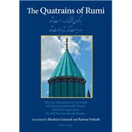 The Quatrains of Rumi by Farhadi, A. G. Rawan; Gamard, Ibrahim W, 9781941610671