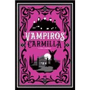 Vampiros Carmilla y otras vampiras by Sez, Carlos Santos, 9788494980671