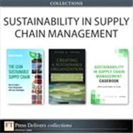 Sustainability in Supply Chain Management (Collection) by Robert  Palevich;   Peter A. Soyka;   Steven M. Leon, 9780133480672