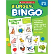 Bilingual Bingo Easy-to-Make Reproducible Games in English and SpanishThat Reinforce Key Vocabulary by Lucero, Jaime, 9780439700672