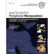 Maitland's Peripheral Manipulation: Management of Neuromusculoskeletal Disorders by Hengeveld, Elly, 9780702040672