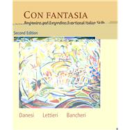 Con Fantasia : Reviewing and Expanding Functional Italian Skills by Danesi, Marcel; Lettieri, Michael; Bancheri, Salvatore, 9780838460672