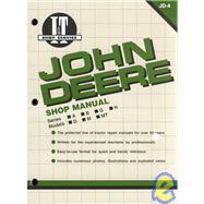 John Deere Shop Manual: Series A, B, G, H, Models D, M by Unknown, 9780872880672