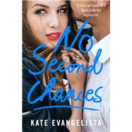 No Second Chances by Evangelista, Kate, 9781250100672