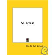 St. Teresa by Stobart, Mrs St Clair, 9781425360672