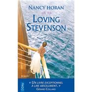 Loving Stevenson by Nancy Horan, 9782824610672