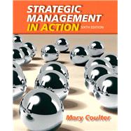Strategic Management in Action by Coulter, Mary, 9780132620673