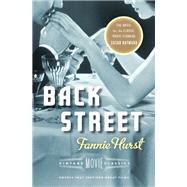 Back Street Vintage Movie Classics by Hurst, Fannie; Beauchamp, Cari, 9780804170673