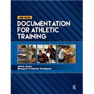 Documentation for Athletic Training by Jeff G. Konin; Margaret Frederick Thompson, 9781040140673