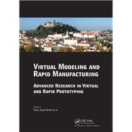 Virtual Modelling and Rapid Manufacturing by Paulo Jorge da Silva Bartolo, 9781040900673