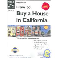 How to Buy a House in California by Warner, Ralph E.; Serkes, Ira; Devine, George; Bray, Ilona M., 9781413300673