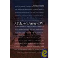 A Soldier's Journey: Pv1 by Washington, Brian D., 9781436310673