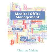 Medical Office Management by Malone, Christine, 9780135060674