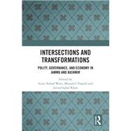 Intersections and Transformations by Aijaz Ashraf Wani, 9781003430674