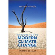 Introduction to Modern Climate Change by Dessler, Andrew, 9781107480674